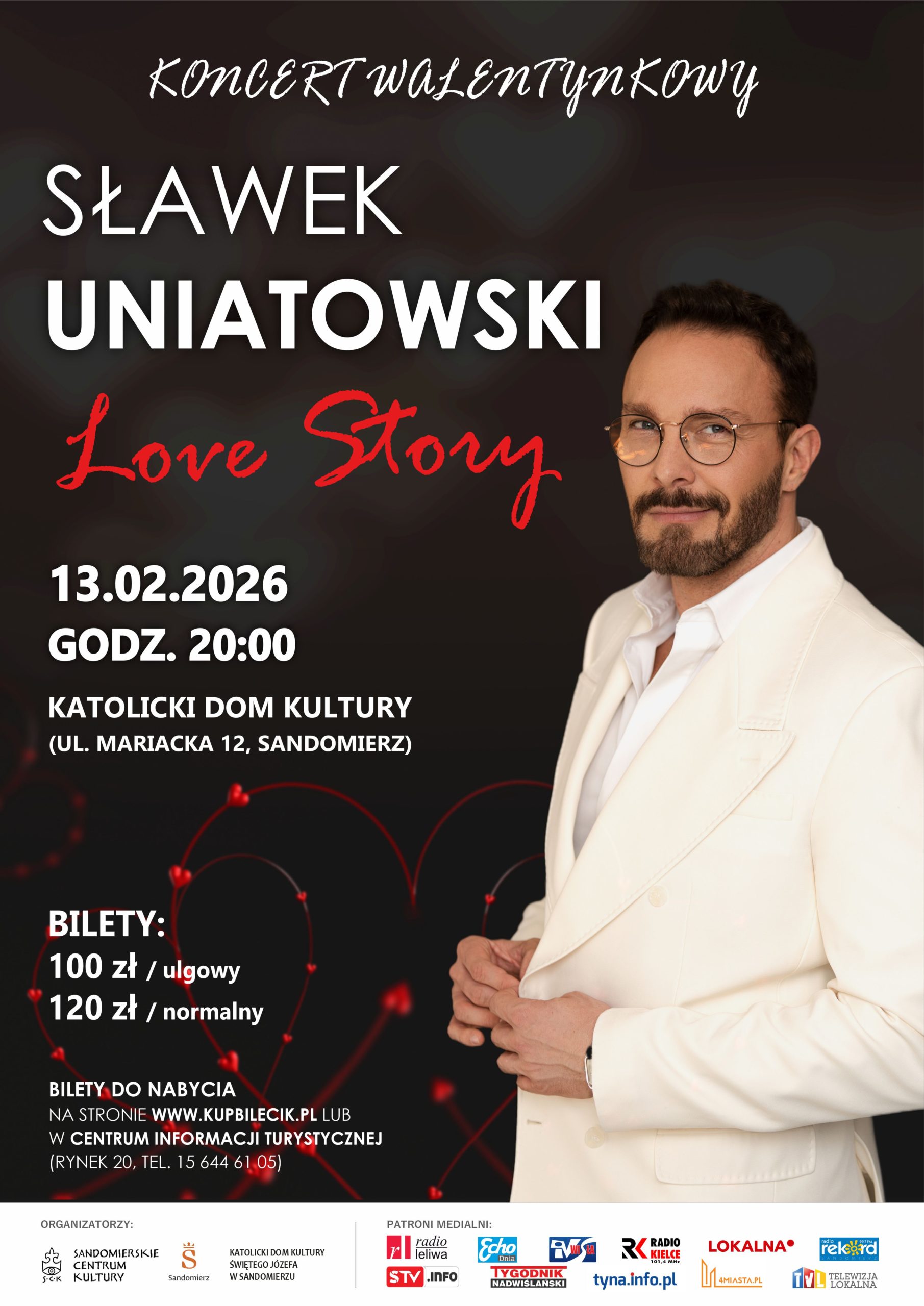 Koncert Sławka Uniatowskiego "Love Story" 13.02.2026, 20:00, Katolicki Dom Kultury Świętego Józefa