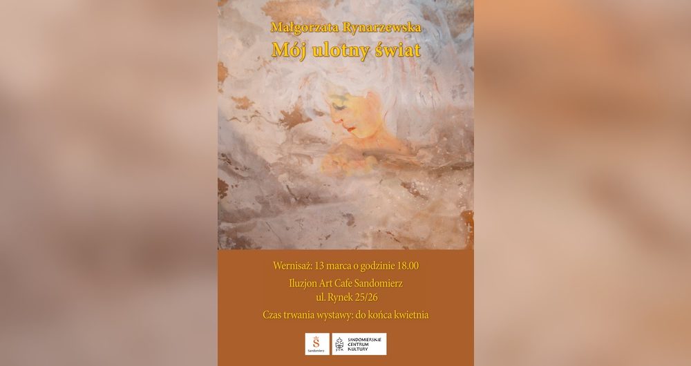 „Mój ulotny świat” – wernisaż wystawy malarstwa Małgorzaty Rynarzewskiej